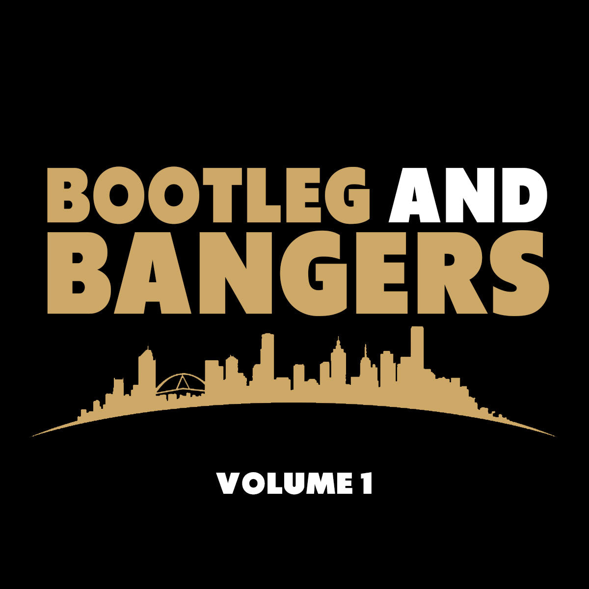 Bootlegs & Bangers