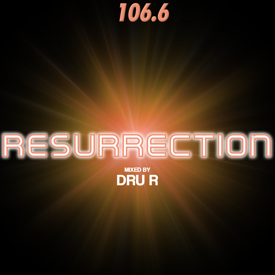 Dru R Resurrection