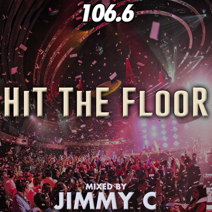 Jimmy C Hit The Floor