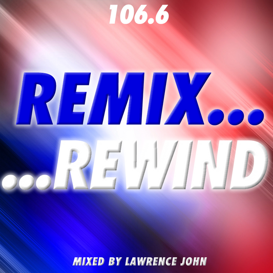 Lawrence John Remix Rewind