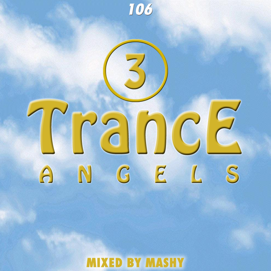 Mashy Trance Angels 3