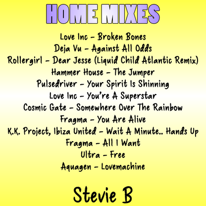 Stevie B Home Mixes