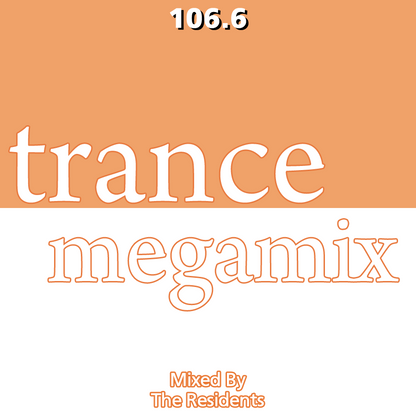 The Residents Trance Megamix Vol.1