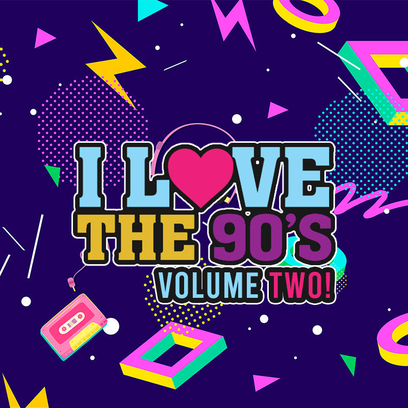 I Love The 90's Vol.2 – Energy 106 Store
